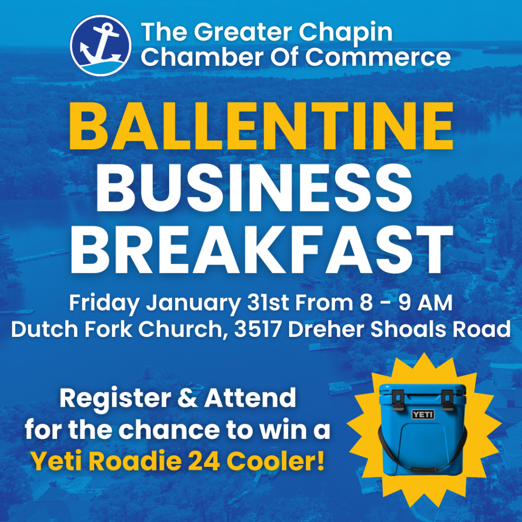 Chapin Chamber Ballentine Business Breakfast